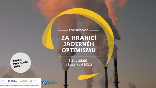 Live Podcast: Za hranicí jaderného optimismu